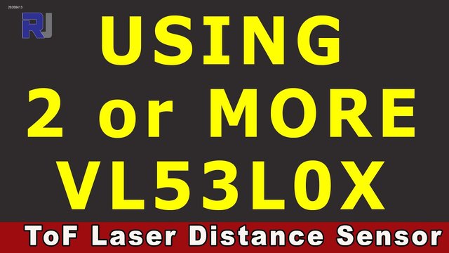 Video thumbnail for Lesson 83: How to use 2 or more VL53L0X  ToF Laser Distance Sensor - RJT300