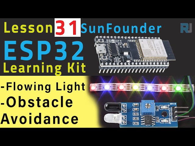 Video thumbnail for ESP32 Tutorial 31 - Project LED Strip with Obstacle Avoidance | SunFounder's ESP32 IoT Learning kit