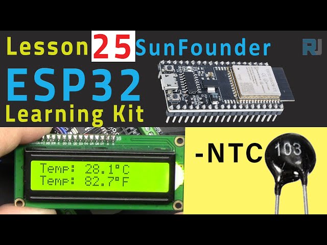 Video thumbnail for Arduino Tutorial 25 - Measuring Temperature using NTC & LCD | SunFounder's ESP32 IoT Learning kit