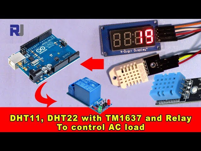 Video thumbnail for Using DHT11, DHT22 with TM1637 display and Relay to control AC load