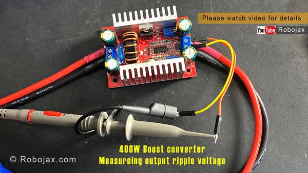400W Step-up DC Converter: Oscilloscope is connected to measure ripple