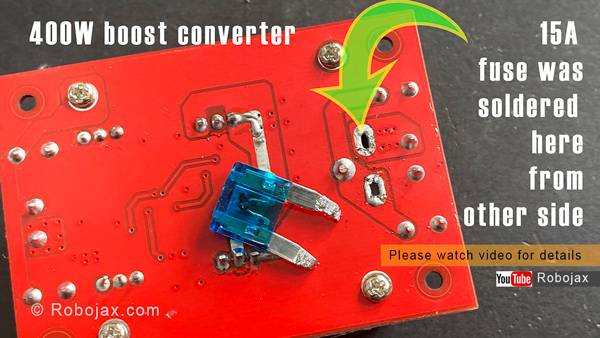 400W Step-up DC Converter: 15A fuse removed back of PCB voiew